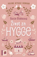 Hygge szerelem – Rosie Blakeová borító