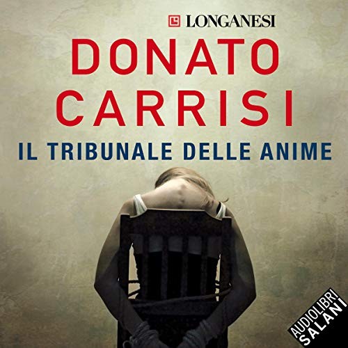 A lelkek ítélőszéke – Donato Carrisi borító