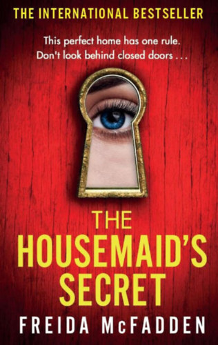 The Housemaid's Secret – A bosszú otthona – Freida McFadden borító