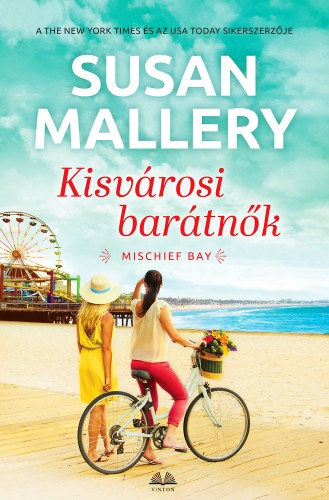 Kisvárosi barátnők – Susan Mallery borító