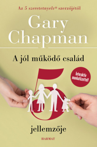 A jól működő család 5 jellemzője – Gary Chapman borító