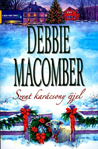 Szent karácsony éjjel – Debbie Macomber borító