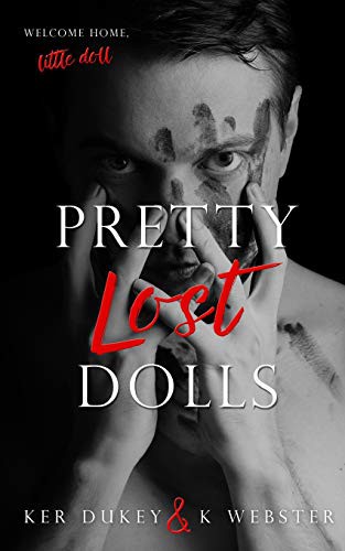 Pretty Lost Dolls – Elveszett babácskák – Ker Dukey – K. Webster borító