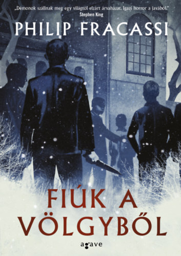 Fiúk a völgyből – Philip Fracassi borító