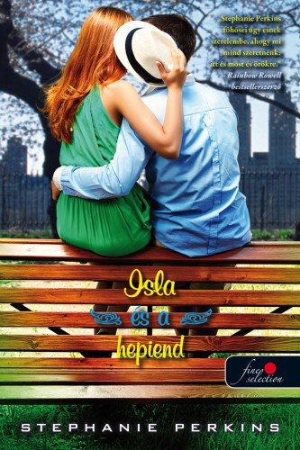 Isla és a hepiend – Stephanie Perkins borító