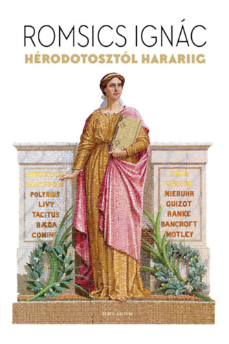 Hérodotosztól Harariig – Romsics Ignác borító