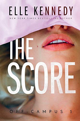 The Score – A pont – Elle Kennedy