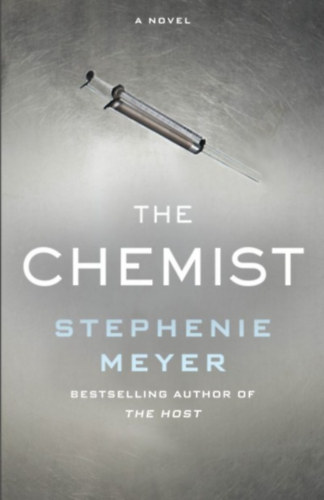 A Vegyész – Stephenie Meyer borító