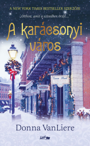 A karácsonyi város – Donna VanLiere borító