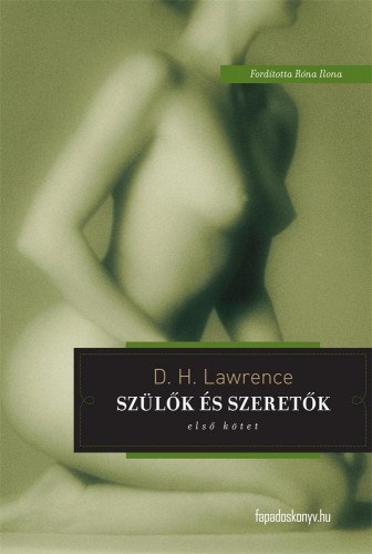 Szülők és szeretők I. kötet – D. H. Lawrence borító