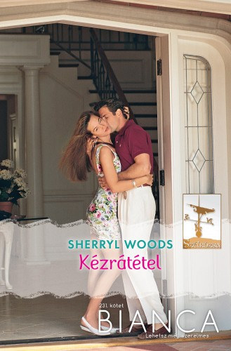 Bianca 231. (Kézrátétel) – Sherryl Woods borító