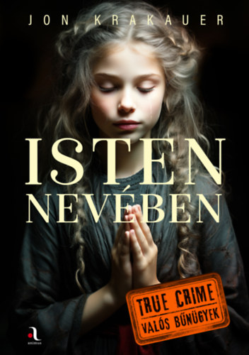 Isten nevében – Jon Krakauer borító