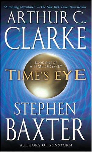 Az idő szeme – Arthur C. Clarke – Stephen Baxter borító