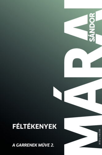 Féltékenyek – Márai Sándor borító