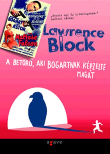 A betörő, aki Bogartnak képzelte magát – Lawrence Block borító