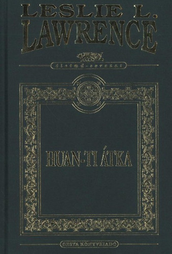 Huan-ti átka – Leslie L. Lawrence borító