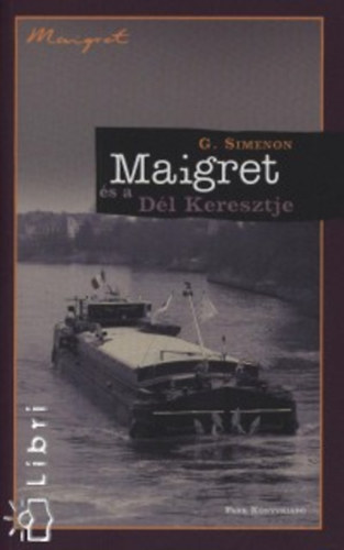 Maigret és a Dél Keresztje – Georges Simenon borító