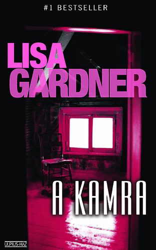 A kamra – Lisa Gardner borító