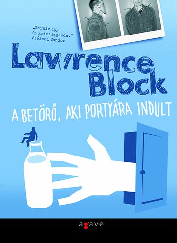 A betörő, aki portyára indult – Lawrence Block borító