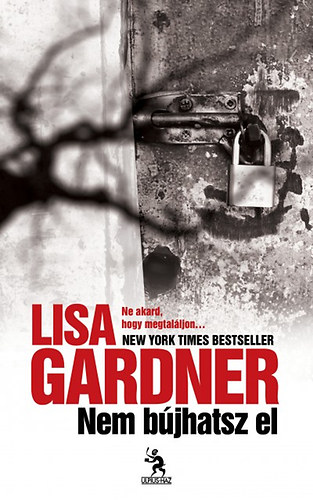 Nem bújhatsz el – Lisa Gardner borító