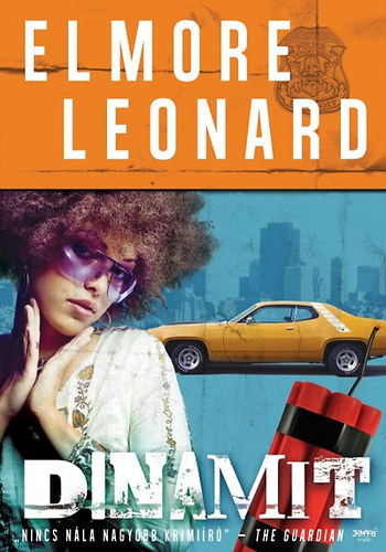 Dinamit – Elmore Leonard borító
