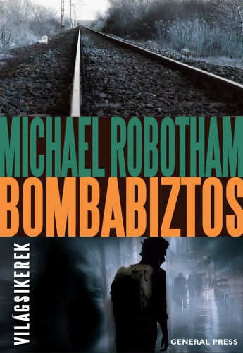 Bombabiztos – Michael Robotham borító