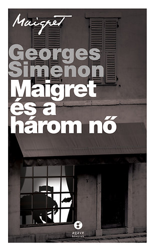 Maigret és a három nő – Georges Simenon borító