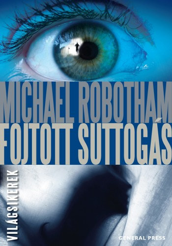 Fojtott suttogás – Michael Robotham borító