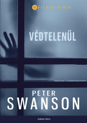 Védtelenül – Peter Swanson borító