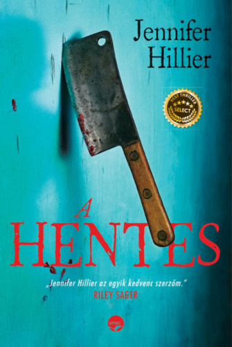 A hentes – Jennifer Hillier borító