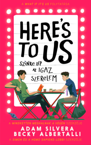 Here's to Us – Színre lép az igaz szerelem – Becky Albertalli borító