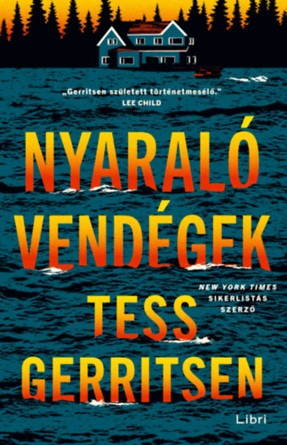 Nyaralóvendégek – Tess Gerritsen borító