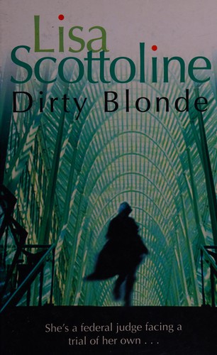 A törvény szőke őre – Lisa Scottoline borító