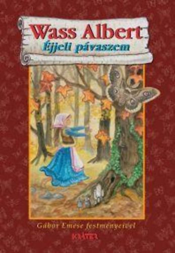 Az éjjeli pávaszem – Wass Albert borító