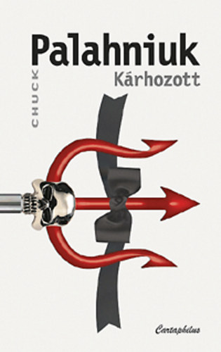 Kárhozott – Chuck Palahniuk borító