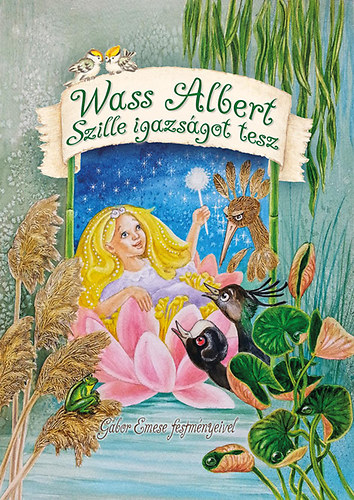 Szille igazságot tesz – Wass Albert borító