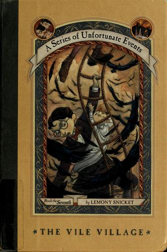 The Vile Village – Lemony Snicket borító