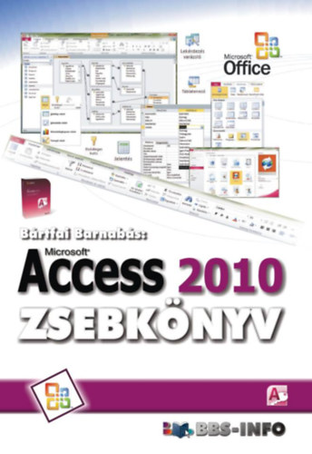 Access 2010 zsebkönyv – Bartfai Barnabas borító