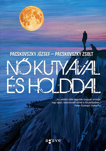 Nő kutyával és holddal – Pacskovszky József – Pacskovszky Zsolt borító