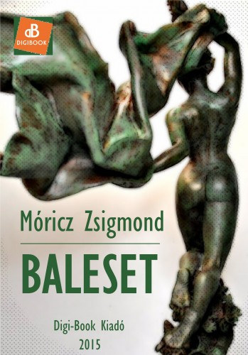 Baleset – Móricz Zsigmond borító