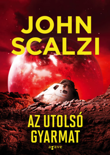 Az utolsó gyarmat – John Scalzi borító