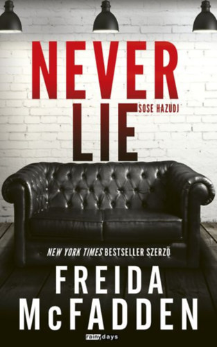 Never Lie – Sose hazudj – Freida McFadden borító