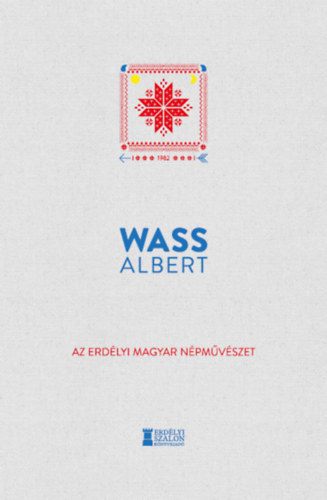 Az erdélyi magyar népművészet – Wass Albert borító