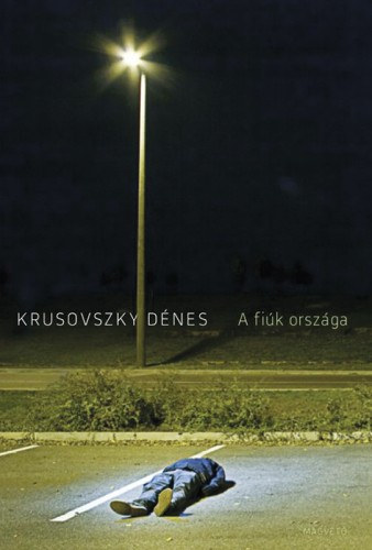 A fiúk országa – Krusovszky Dénes borító