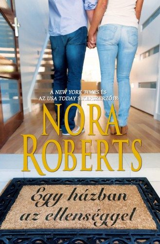 Egy házban az ellenséggel – Nora Roberts borító
