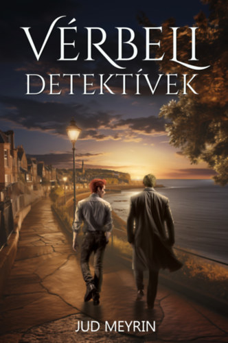 Vérbeli detektívek – Jud Meyrin borító