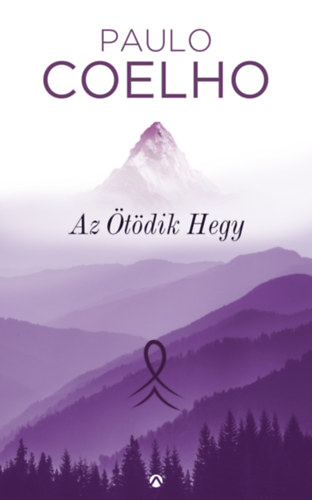 Az Ötödik Hegy – Paulo Coelho borító