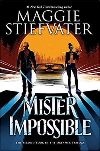 Mister Impossible – Képtelen küldetés – Maggie Stiefvater borító