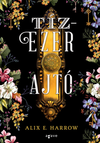 Tízezer ajtó – Alix E. Harrow borító