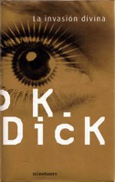 Istenek inváziója – Philip K. Dick borító